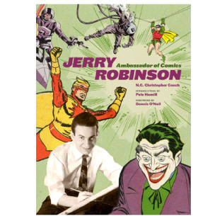 Jerry Robinson: Ambassador of Comics