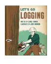 Let's Go Logging
